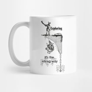 Exploring, it's the viking way Mug